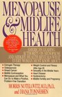 Menopause  Midlife Health  America's leading authority on menopause and midlife health reveals what every woman must know about