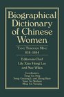Biographical Dictionary of Chinese Women Tang Through Ming 6181644