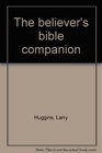 The believer's bible companion
