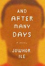 And After Many Days: A Novel