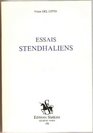 Essais et articles stendhaliens Recueil de textes publies au cours de quarante ans de stendhalisme