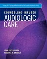 CounselingInfused Audiologic Care