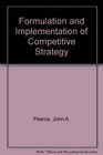 Formulation and Implementation of Competitive Strategy