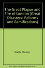 The Great Plague and Fire of London