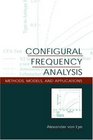 Configural Frequency Analysis Methods Models and Applications