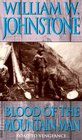 Blood of the Mountain Man (Mountain Man, Bk 11)