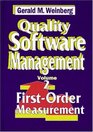 Quality Software Management FirstOrder Measurement
