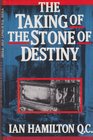 The Taking of the Stone of Destiny
