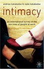 Intimacy An International Survey of the Sex Lives of People at Work