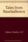 Tales from Baseballtown