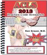 ACLS Practice Code Scenarios2013