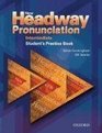 New Headway Pronunciation Course Student's Practise Book and Audio CD Pack Intermediate level