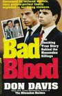Bad Blood: The Shocking True Story Behind the Menendez Killings (St. Martin's true crime library)