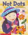 Not Dots
