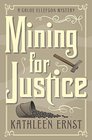 Mining for Justice (A Chloe Ellefson Mystery)