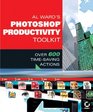 Al Ward's Photoshop Productivity Toolkit Over 600 TimeSaving Actions