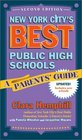 New York City's Best Public High Schools A Parents' Guide