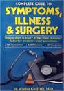 Complete Guide to Symptoms, Illnesses & Surgery