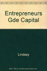 The Entrepreneur's Guide to Capital
