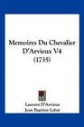 Memoires Du Chevalier D'Arvieux V4