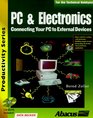 PC  Electronics Connecting Your PC to the Outside World