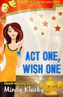 Act One Wish One
