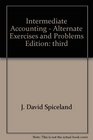 Alternate Exercises and Problems for Use with Intermediate Accounting Spiceland et al Updated 3rd Edition