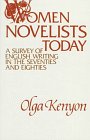 Women Novelists Today A Survey of English Writing in the Seventies and Eighties