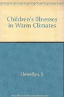 Children's Illnesses in Warm Climates