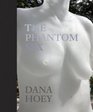 Dana Hoey The Phantom Sex