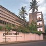 Golconde The Introduction of Modernism in India