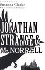 Jonathan Strange and Mr Norrell The Bloomsbury Phantastics