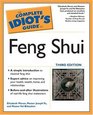 The Complete Idiot's Guide to Feng Shui Third Edition