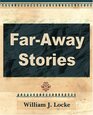 Far Away Stories