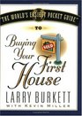 The World's Easiest Pocket Guide to Buying Your First Home