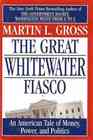 The Great Whitewater Fiasco