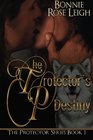 The Protector's Destiny The Protector Series Book 1