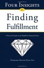 Four Insights for Finding Fulfillment