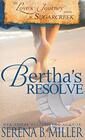 Love's Journey in Sugarcreek Bertha's Resolve