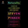 Rationality What It Is Why It Seems Scarce Why It Matters