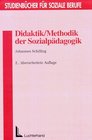 Didaktik / Methodik der Sozialpdagogik Grundlagen und Konzepte