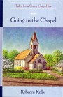 Going to the Chapel (Tales from Grace Chapel Inn)