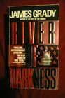 River of Darkness