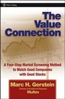 The Value Connection A FourStep Market Screening Method to Match Good Companies With Good Stocks