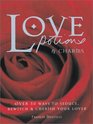 Love Potions  Charms: Over 50 Ways to Seduce, Bewitch, and Cherish Your Lover (Barron's Educational Series)