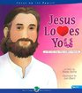 Jesus Loves You A ReadThePictures Book