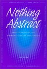 Nothing Abstract Investigations in the American Literary Imagination