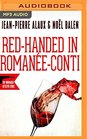 Redhanded in RomaneConti