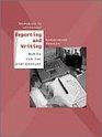 Reporting and Writing  Basics for the 21st Century 1st Edition
