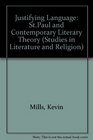 Justifying Language StPaul and Contemporary Literary Theory